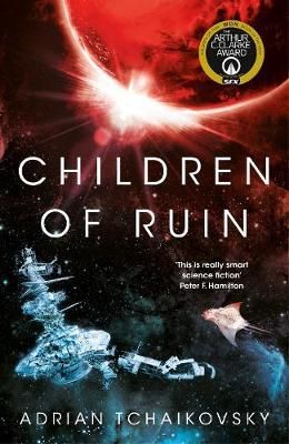 Children of Ruin (Children of Time, #2)